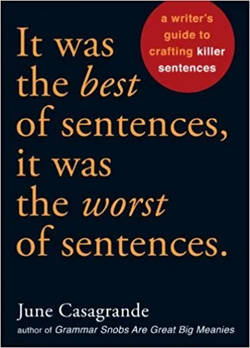 Cover of It was the best of Sentences, it was the worst of sentences.