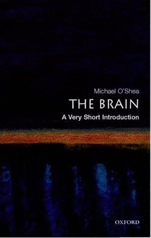 Cover of The Brain : A Very Short Introduction